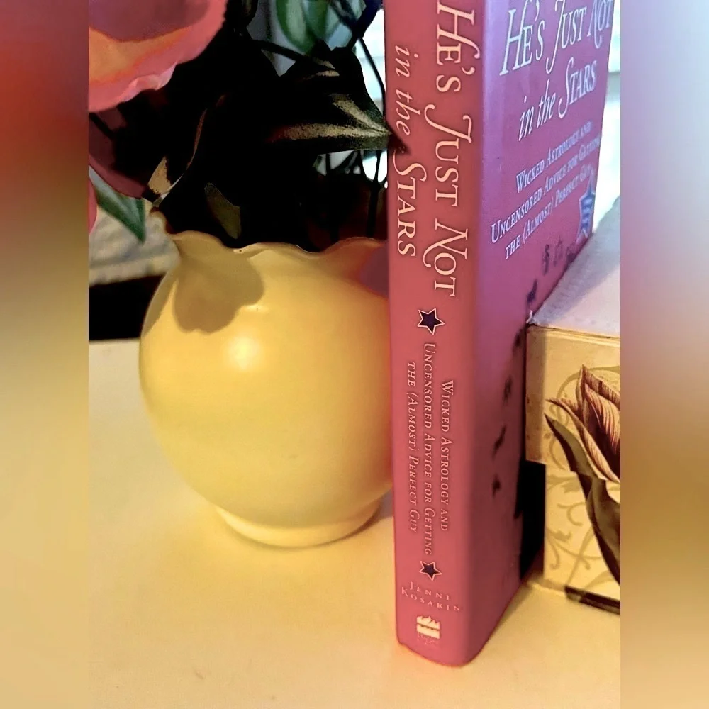 Wicked Astrology He’s Just Not In The Stars Jenni Kosarin First Edition